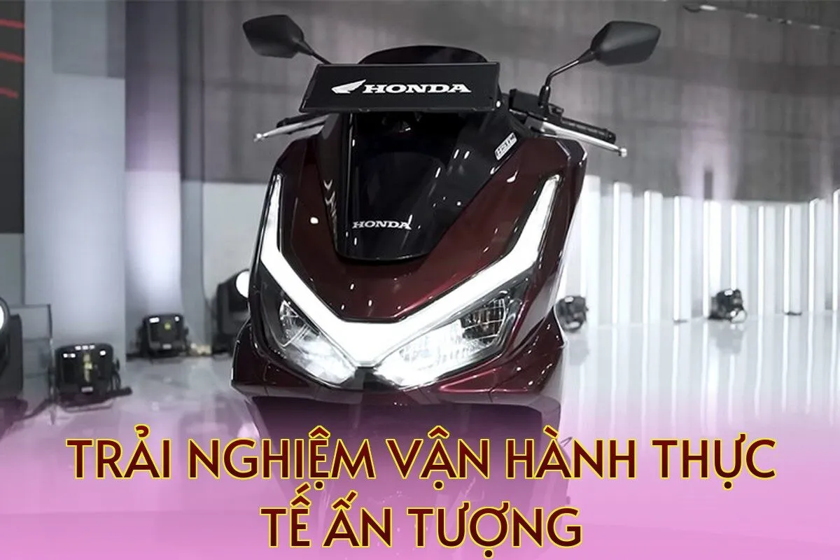 Trải nghiệm vận hành thực tế ấn tượng