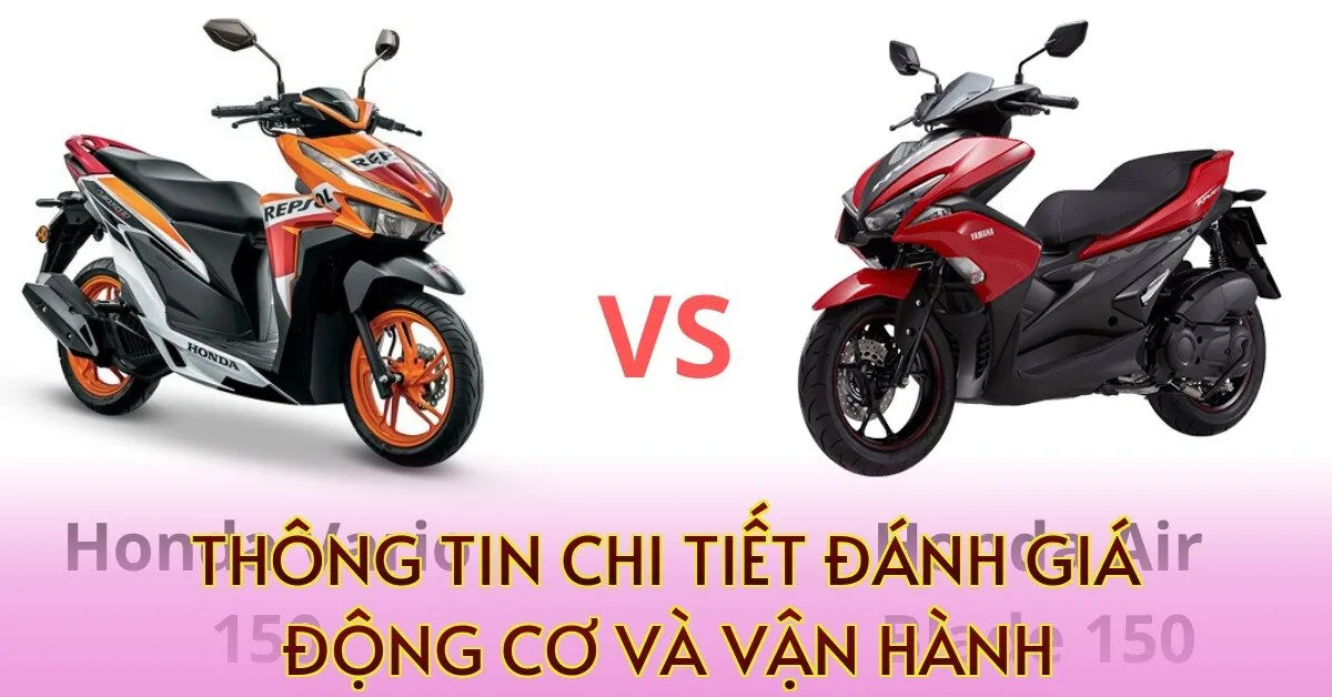 thông tin chi tiết đánh giá động cơ và vận hành